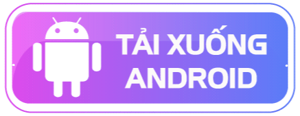 Tải app Andriod
